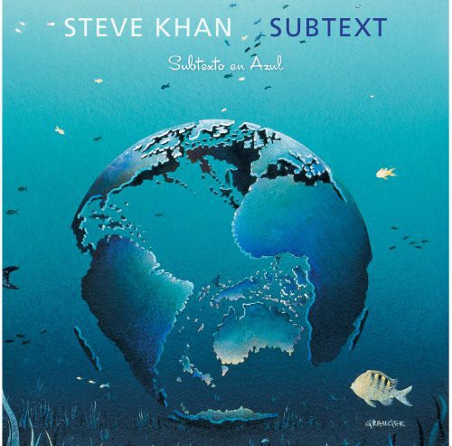 Steve Khan - Subtext