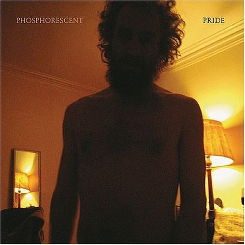 Phosphorescent - Pride