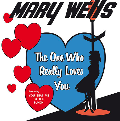 Mary Wells - One Who Really Loves You