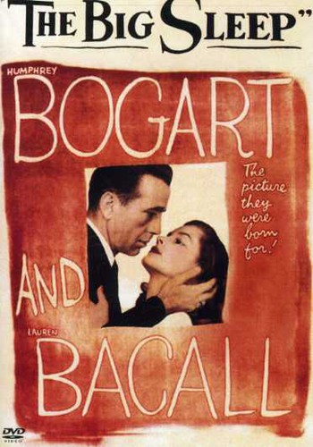Bogart/Bacall - The Big Sleep