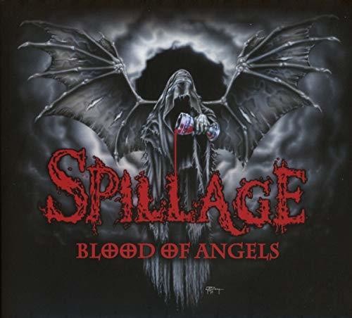 Spillage - Blood Of Angels