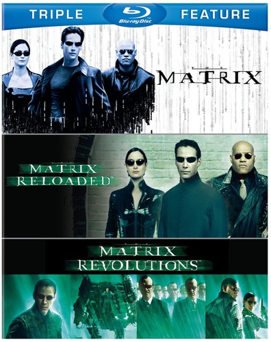 The Matrix /  The Matrix Reloaded /  The Matrix Revolutions