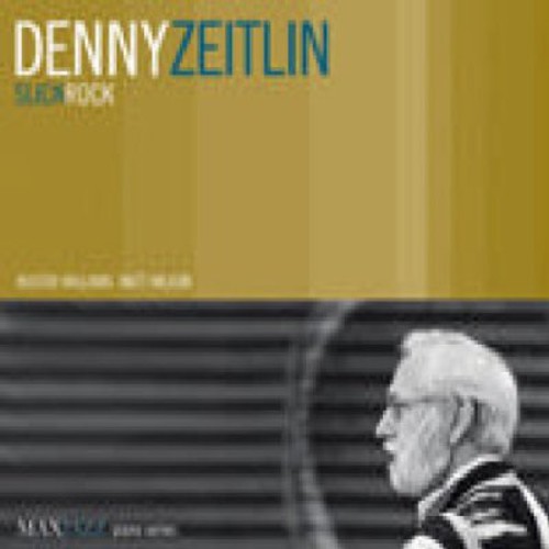 Denny Zeitlin - Slickrock