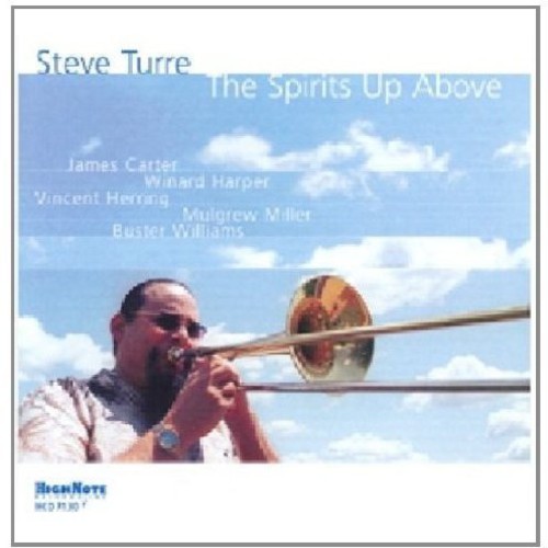 Steve Turre - The Spirits Up Above