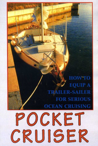 How to Equip a Trailer-Sailer Ocean Cruising