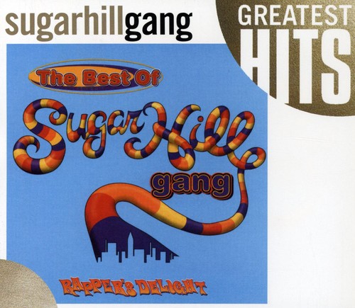 Sugarhill Gang - Best of