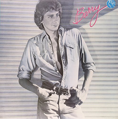 Barry Manilow - Barry (I Made It Through the Rain)