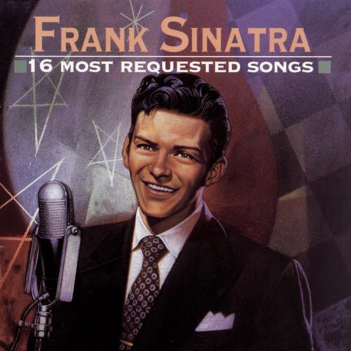 Frank Sinatra - 16 Most Requested Songs
