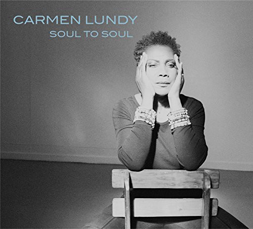 Carmen Lundy - Lundy, Carmen : Soul to Soul
