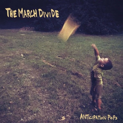 March Divide - Anticipation Pops (Blk) [180 Gram] (Red) (Wht) [Download Included]