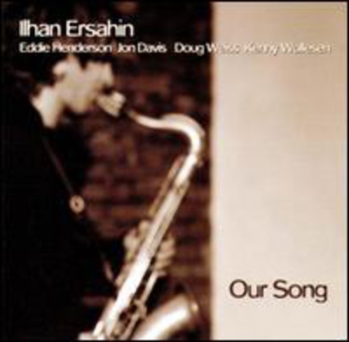 Ilhan Ersahin - Our Song