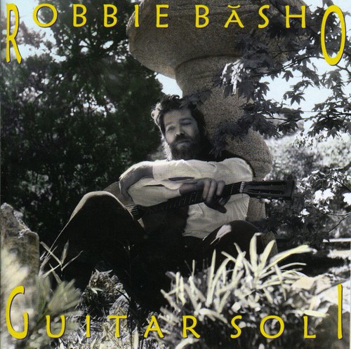 Robbie Basho - Guitar Soli [Import]
