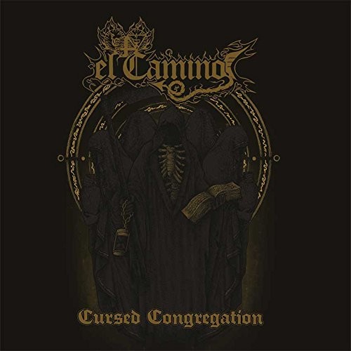 El Camino - Cursed Congregation
