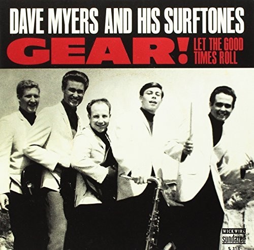 Dave Myers - Gear/Let The Good Times Roll
