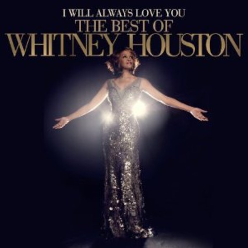 Whitney Houston - I Will Always Love You-Best Of: Deluxe Edition [Import]