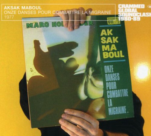 Aksak Maboul - Onze Danses Pour Combattre La [Import]