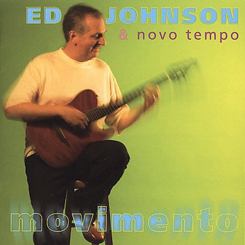 Ed Johnson - Movimento