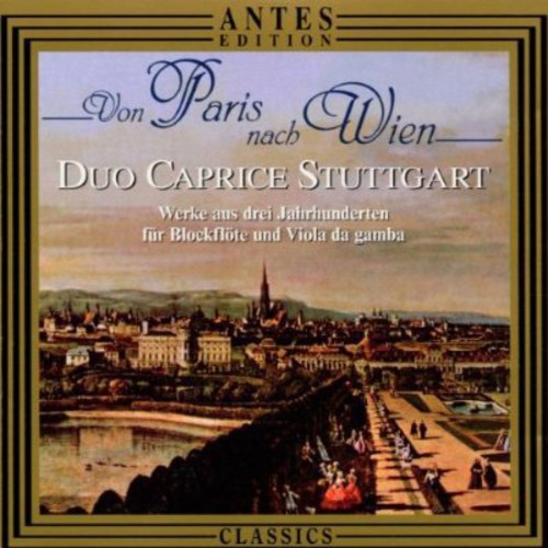 Paris to Vienna /  Works from 3 C for Recorder