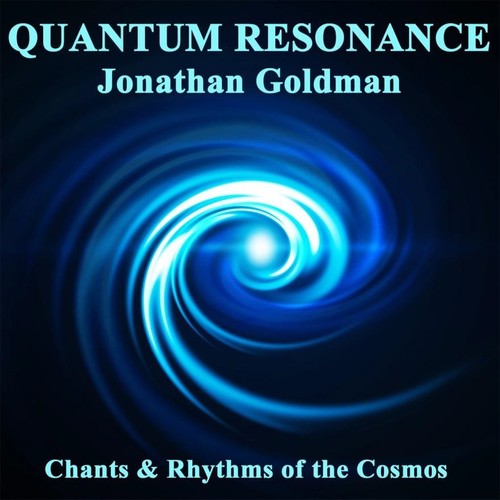 Jonathan Goldman - Quantum Resonance