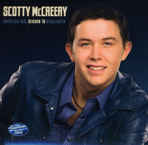 Scotty McCreery - American Idol Season 10 Highlights [Import]