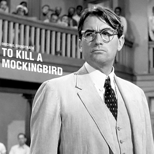 Bernstein, Elmer - To Kill a Mockingbird (Original Soundtrack)