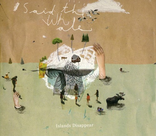 Said The Whale - Islands Disappear [Import]