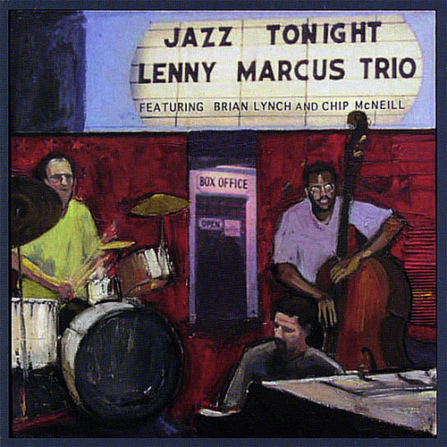 Lenny Marcus - Jazz Tonight