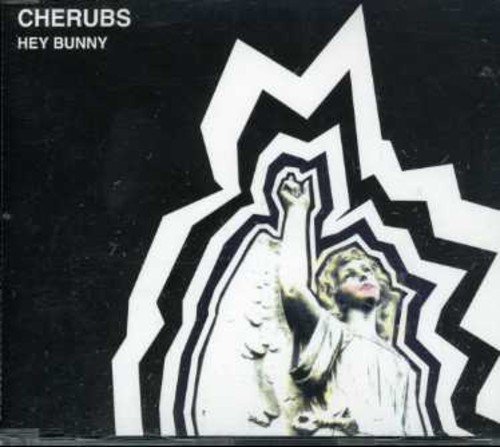 Cherubs - Hey Bunny