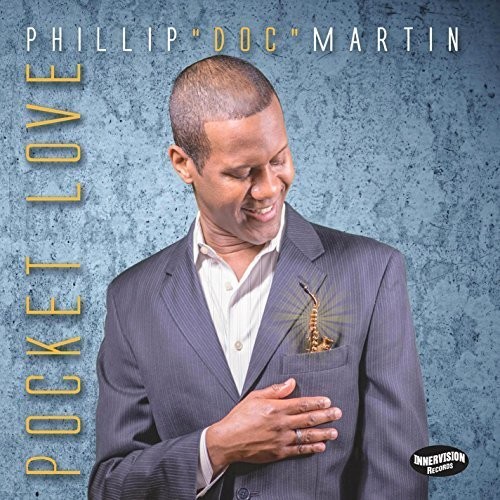 Phillip Martin Doc - Pocket Love [Digipak]