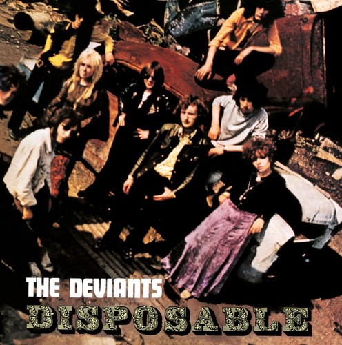 The Deviants - Disposable (Gate) [180 Gram]