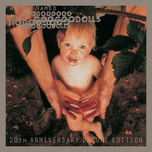 Goo Goo Dolls - A Boy Named Goo (20th Anniversary Edition)