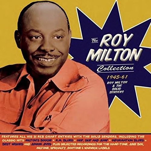 Roy Milton Collection 1945-61