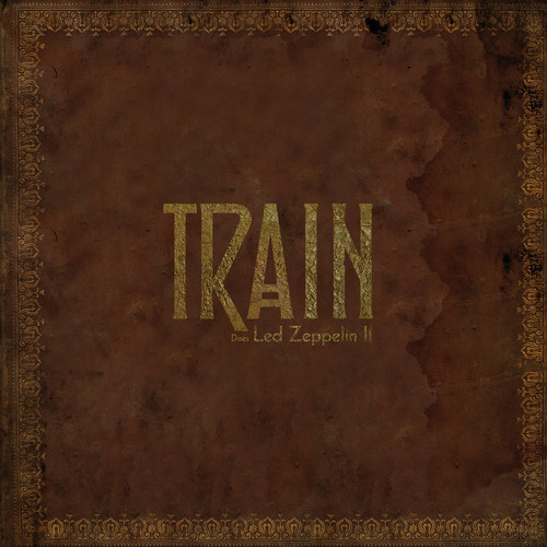Train - Does Led Zeppelin II [Vinyl]