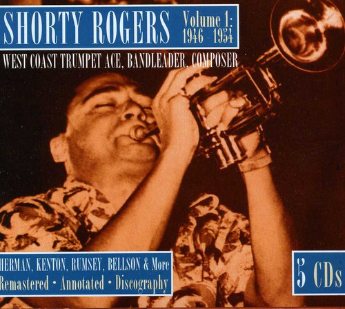 West Coast Trumpet Ace, Bandleader, Composer 1946-1954, Vol. 1