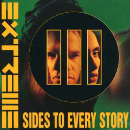 Extreme - Iii Sides To Every Story [Import]