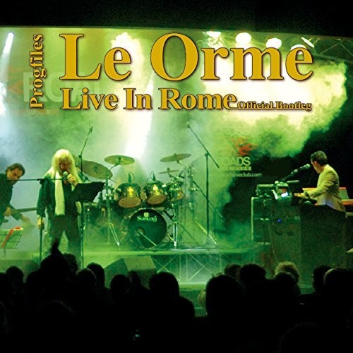 Le Orme - Live In Rome
