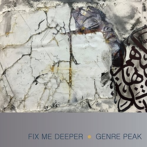 Genre Peak - Fix Me Deeper