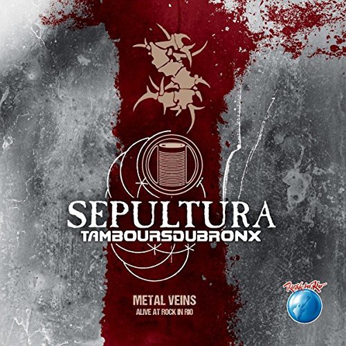 Sepultura - Metal Veins-Alive at R