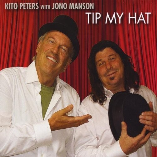 Kito Peters - Tip My Hat