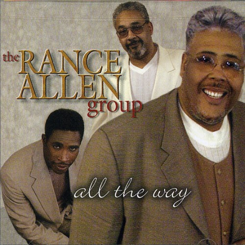 Rance Allen - All the Way