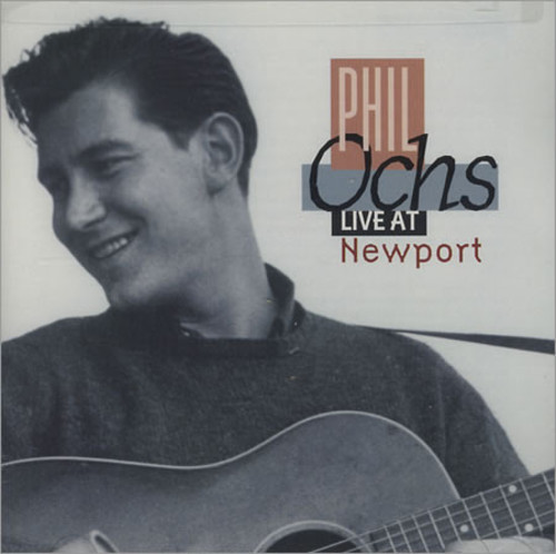 Phil Ochs - Live at Newport