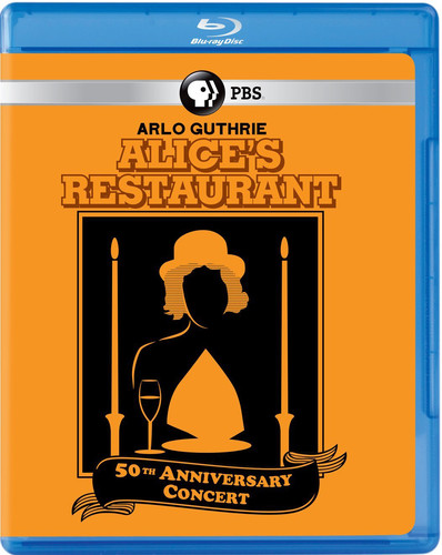 Arolo Guthrie: Alice's Restaurant 50th Anniversary Concert