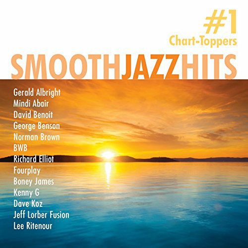 Smooth Jazz Hits #1 Chart-Toppers / Various - Smooth Jazz Hits: #1 Chart-Toppers / Various