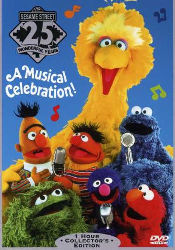 Sesame Street: 25 Wonderful Years: A Musical Celebration!