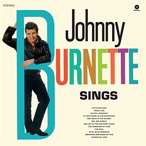 Johnny Burnette - Sings