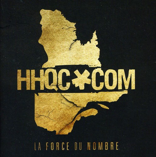 Hiphopquebec.Com: Force Du Nom /  Various [Import]