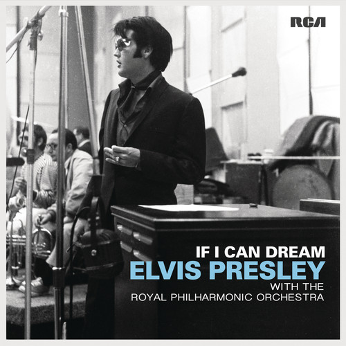 Elvis Presley - If I Can Dream: Elvis Presley with the Royal Philharmonic Orchestra [Vinyl]