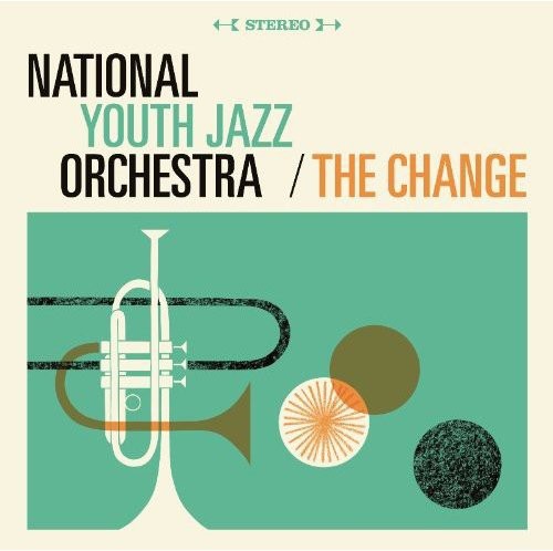 National Youth Jazz Orchestra - Change [Import]
