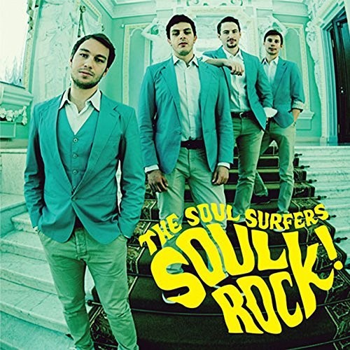 The Soul Surfers - Soul Rock