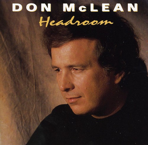 Don Mclean - Headroom